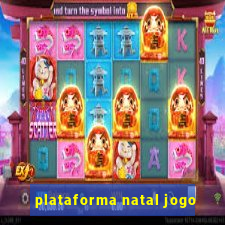 plataforma natal jogo